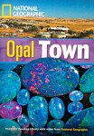 Footprint Reading Library 1900 Headwords Opal Town with Multi-ROM (B2)